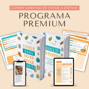 Programa Comer sano no es estar a dieta® — Versión Premium