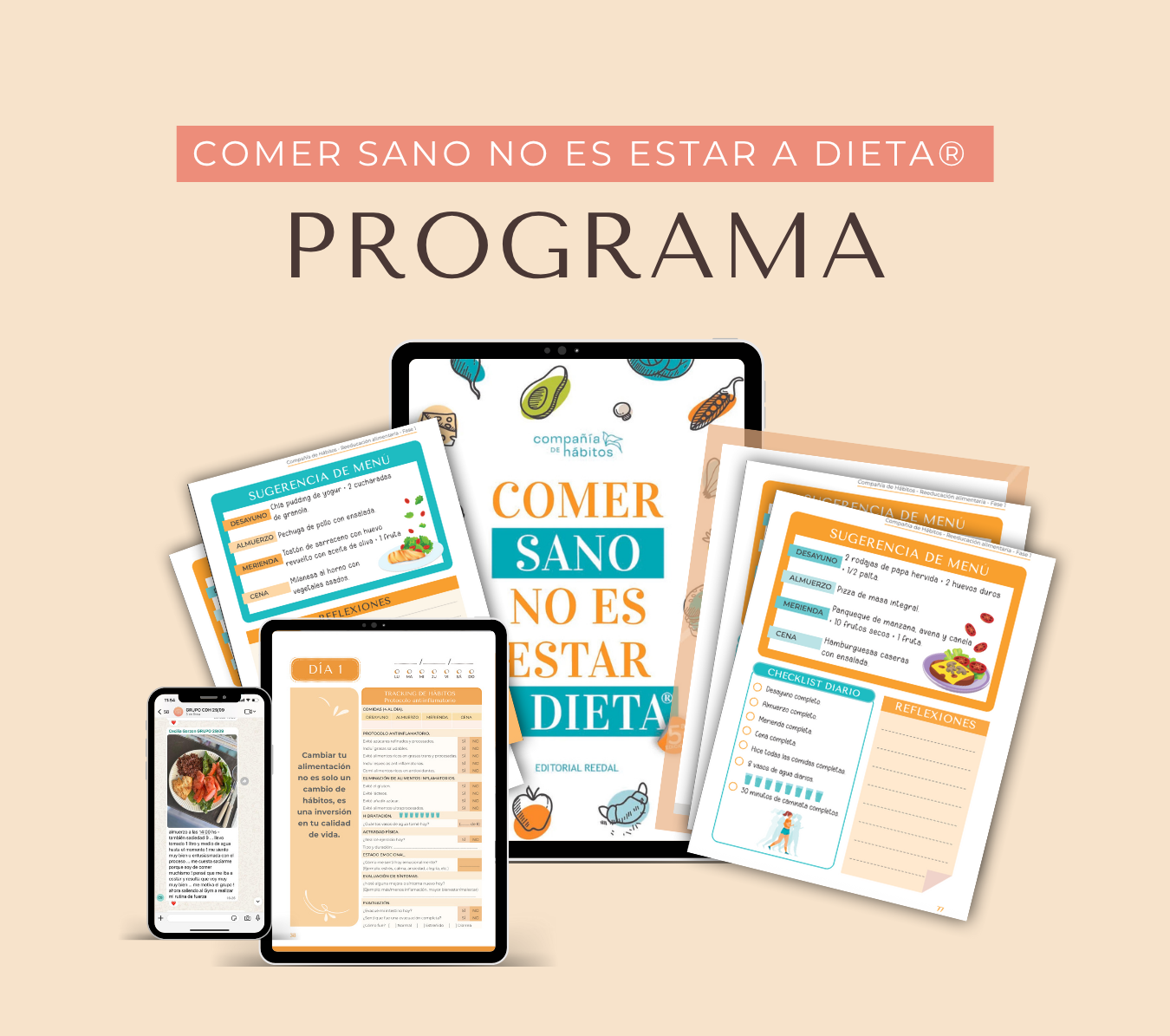 Programa digital + Ebook + Acompañamiento 7 días - Comer sano no es estar a dieta®